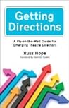 Getting Directions: A Fly-on-the-Wall Guide for Emerging Theatre Directors