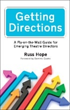 Getting Directions: A Fly-on-the-Wall Guide for Emerging Theatre Directors