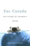 Eau Canada: The Future of Canada's Water