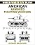 American Armored Fighting Vehicles
