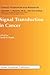 Signal Transduction in Cancer by David A. Frank