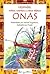 Onas (Leyendas, mitos, cuentos y otros relatos / Legends, Myths, Stories and other Narratives) (Spanish Edition)