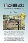 Consequences, the Criminal Case of David Parker Ray