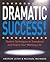DRAMATIC Success at Work: U...