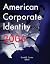 American Corporate Identity 2006