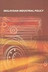 Malaysian Industrual Policy