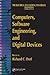 Computers, Software Engineering, and Digital Devices by Richard C. Dorf