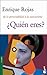 ¿Quién eres? De la personal...