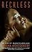 Reckless