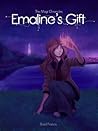 Emaline's Gift by Brad Francis