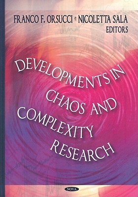 Developments in Chaos and Complexity Research (Hardcover)
