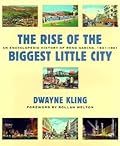 The Rise of the Biggest Little City: An Encyclopedic History of Reno Gaming, 1931-1981