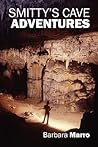 Smitty's Cave Adventures