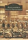Alexandria Police Department (Images of America: Virginia)