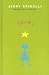 Love, Stargirl by Jerry Spinelli