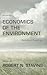 Economics of the Environment: Selected Readings
