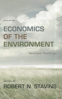 Economics of the Environment: Selected Readings (Paperback)