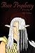 Rose Prophecy