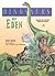 Dinosaurs of Eden: A Biblic...