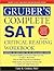 Gruber's Complete SAT Criti...