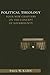 Political Theology: Four New Chapters on the Concept of Sovereignty (Columbia Studies in Political Thought / Political History)