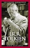 J.R.R. Tolkien: A Biography (Greenwood Biographies)