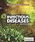 Infectious Diseases (Health and Disease in Society)