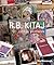 R.B. Kitaj by R.B. Kitaj