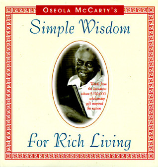 Simple Wisdom for Rich Living (Hardcover)