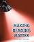 Making Reading Matter