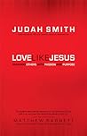 Love Like Jesus: ...