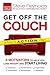Get Off the Couch: 6 Motiva...