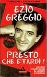Presto che è tardi: un libro veloce da leccarsi le orecchie