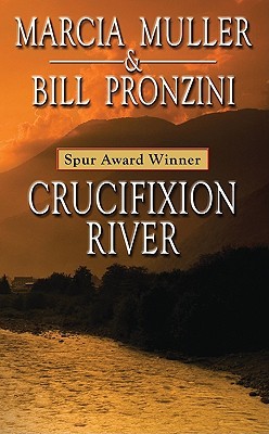 Crucifixion River: Western Stories (Paperback)