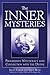The Inner Mysteries: Progre...