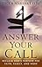Answer Your Call: Reclaim G...