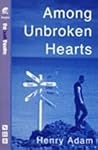 Among Unbroken Hearts Among Unbroken Hearts