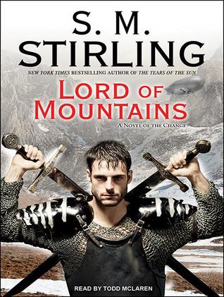 Lord of Mountains: Library Edition (Emberverse)