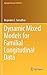Dynamic Mixed Models for Familial Longitudinal Data by Brajendra C. Sutradhar