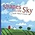 Shapes in the Sky: A Book About Clouds (Amazing Science)