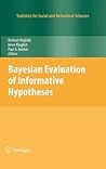 Bayesian Evaluation of Informative Hypotheses