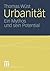 Urbanität: Ein Mythos und sein Potential (German Edition)