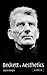 Beckett and Aesthetics by Daniel Albright