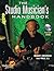The Studio Musician's Handbook (Technical Reference)