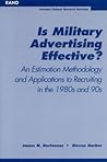 Is Military Advertising Effective? An Estimation Methodology and Applications to Recruiting in the 1980s and 90s