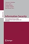 Information Security: 9th International Conference; ISC 2006, Samos Island, Greece, August 30 - September 2, 2006, Proceedings (Lecture Notes in Computer Science, 4176)