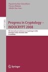 Progress in Cryptology - INDOCRYPT 2008: 9th International Conference on Cryptology in India, Kharagpur, India, December 14-17, 2008. Proceedings (Lecture Notes in Computer Science, 5365)