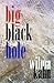 Big Black Hole