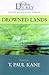 Drowned Lands: Poems (The James Dickey Contemporary Poetry Series)