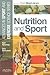 Nutrition and Sport: Advances in Sport and Exercise Science